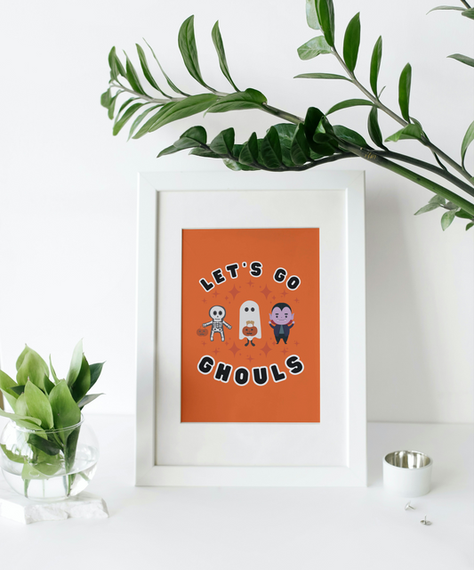 Let's Go Ghouls Art Print