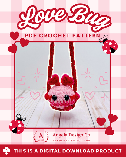 DIGITAL DOWNLOAD – Crochet Swinging Love Bug Pattern