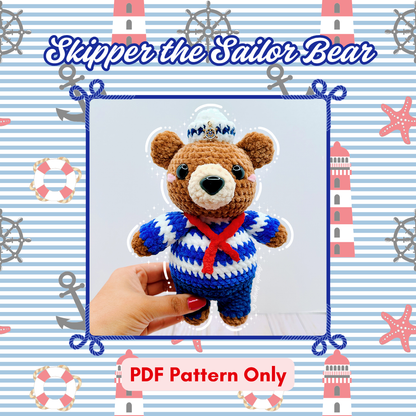 DIGITAL DOWNLOAD – Crochet Skipper the Sailor Bear Pattern