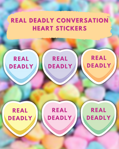 Real Deadly Conversation Heart Sticker