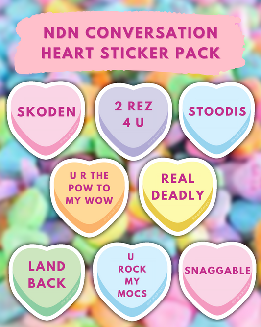NDN Conversation Heart Sticker Pack - 8 Stickers